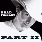 Brad Paisley - I'm Gonna Miss Her