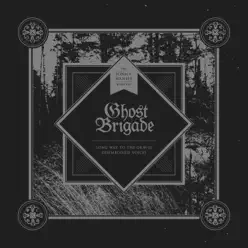 Long Way to the Graves / Disembodied Voices - Single - Ghost Brigade