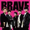 Brave - Single album lyrics, reviews, download