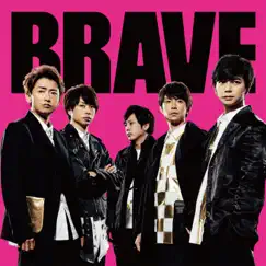 Brave - Single by ARASHI album reviews, ratings, credits