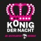König der Nacht (DJ Ostkurve Edit Remix) artwork