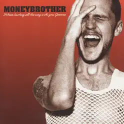 It's Been Hurting All the Way with You Joanna - Single - Moneybrother