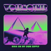 High on My Own Supply artwork