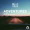Adventures (feat. Kyle Reynolds) - Mielo lyrics