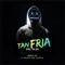 Tan Fría (feat. Diel Paris) - Ander Fat lyrics