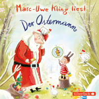 Marc-Uwe Kling & Boris Löbsack - Der Ostermann artwork