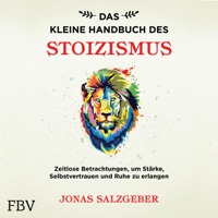 Jonas Salzgeber - Das kleine Handbuch des Stoizismus artwork