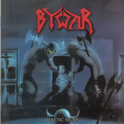 Heretic Signs - Bywar Heretic Signs - Bywar