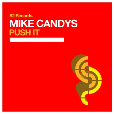 Push It - Single - Mike Candys