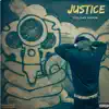 Justice (feat. Granny) - Single album lyrics, reviews, download