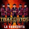 La Vaquerita - Single