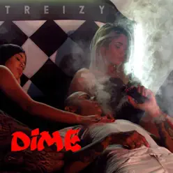 Dime - Single - Treizy