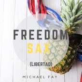 Freedom Sax (Libertad) artwork