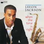 Javon Jackson - Love Walked In