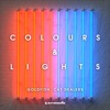 Colours & Lights by GoldFish iTunes Track 1