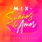 Mix Sueños de Amor cover