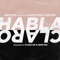 Habla Claro (feat. G-Anthony & Gflow) - Newtro lyrics