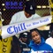 Chill (feat. Blue Ragg$) - BIG C the Mixed Vato lyrics