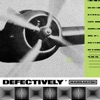 Defectively - Single