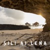 Sili Ai Lena - Single