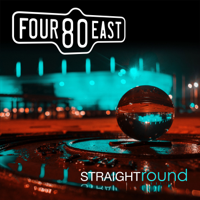 Four80East - Straight Round artwork