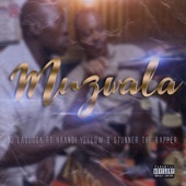 Muzwala (feat. Haandi Yellow & Stunner the Rapper) artwork