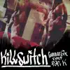 Killswitch (feat. Papi K) - Single album lyrics, reviews, download