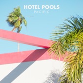 Pacific by Hotel Pools