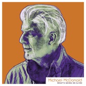 Michael McDonald - What's Going On (Live)