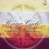 Raga Cycle album lyrics, reviews, download
