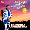 Nuestras Consentidas album lyrics, reviews, download