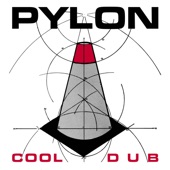 Pylon - Dub