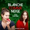 Blanche comme neige (Bande originale du film)