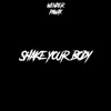 Wender & Pawax - Shake Your Body