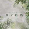 Grow - Single