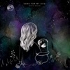 Song for My Dog - Single