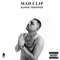 Mad Clip - Super Trapper artwork