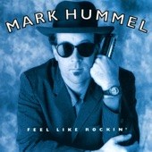 Mark Hummel - Lost In The Shuffle