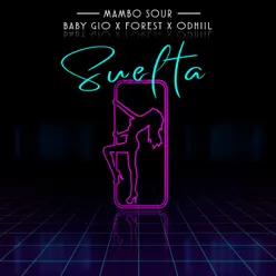 Suelta - Single - Mambo Sour Suelta - Single - Mambo Sour