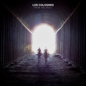 Los Colognes - Hardly Workin'