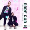 Wild Culture - N3RF GUN (feat. Jonny Stemp & French Pirates)