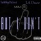 But I Don't (feat. La Duce) - TeeWhyyDaGreat lyrics