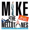 Mike & Mellotones