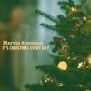 It's Christmas Every Day - Single