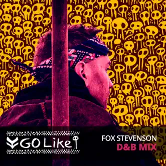 Go Like (D&B Remix) by Fox Stevenson song reviws