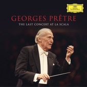 Georges Prêtre - The Last Concert At La Scala (Live in Milan, La Scala / Feb. 22, 2016) artwork