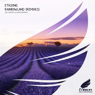 Rainbowland (Remixes) - EP by Etasonic album reviews, ratings, credits