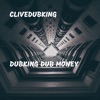 Dubking Dub Money