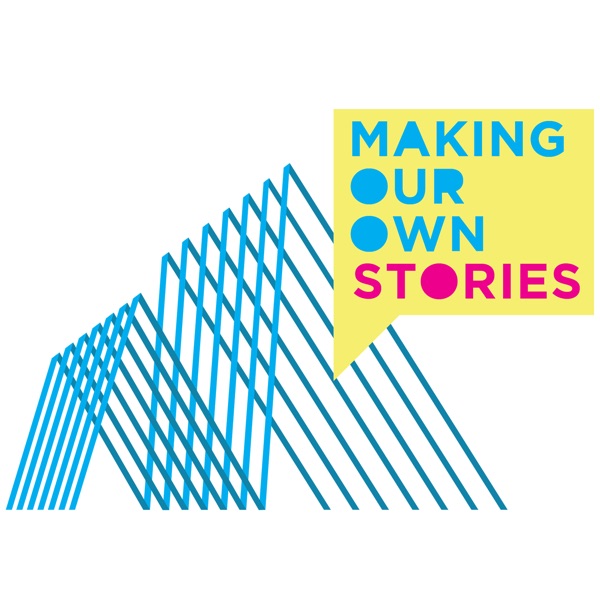 Making Our Own Stories cover