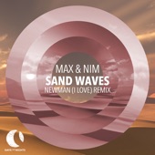 Sand Waves (Newman (I Love) Remix) artwork